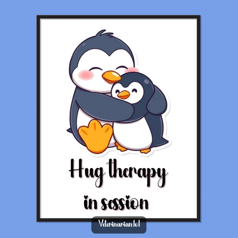 Funny Penguin Hug Poster: Adorable Art Print for Walls