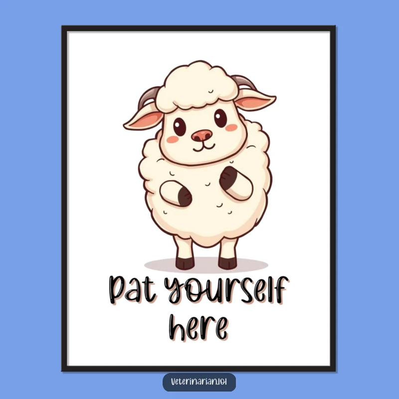 Funny Sheep Poster: Proud Cartoon Sheep Comforting Pat Art, Whimsical Funny Gift