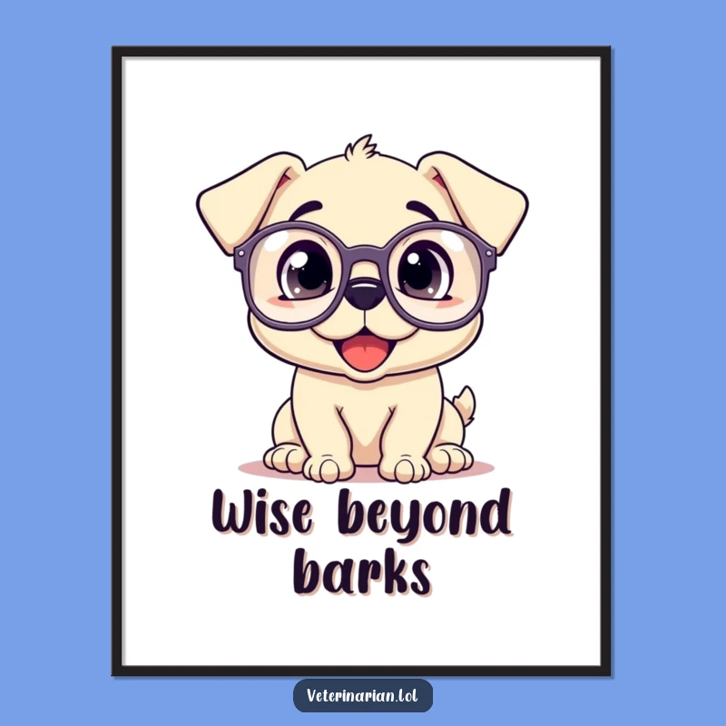 Funny Puppy Glasses Poster: Adorable Wall Art for Smart Dog Lovers