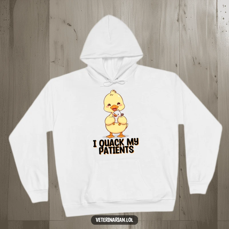 Funny Duckling Vet Hoodie: A sweet duckling vet holds a tiny patient, offering comfort and a touch of humor.