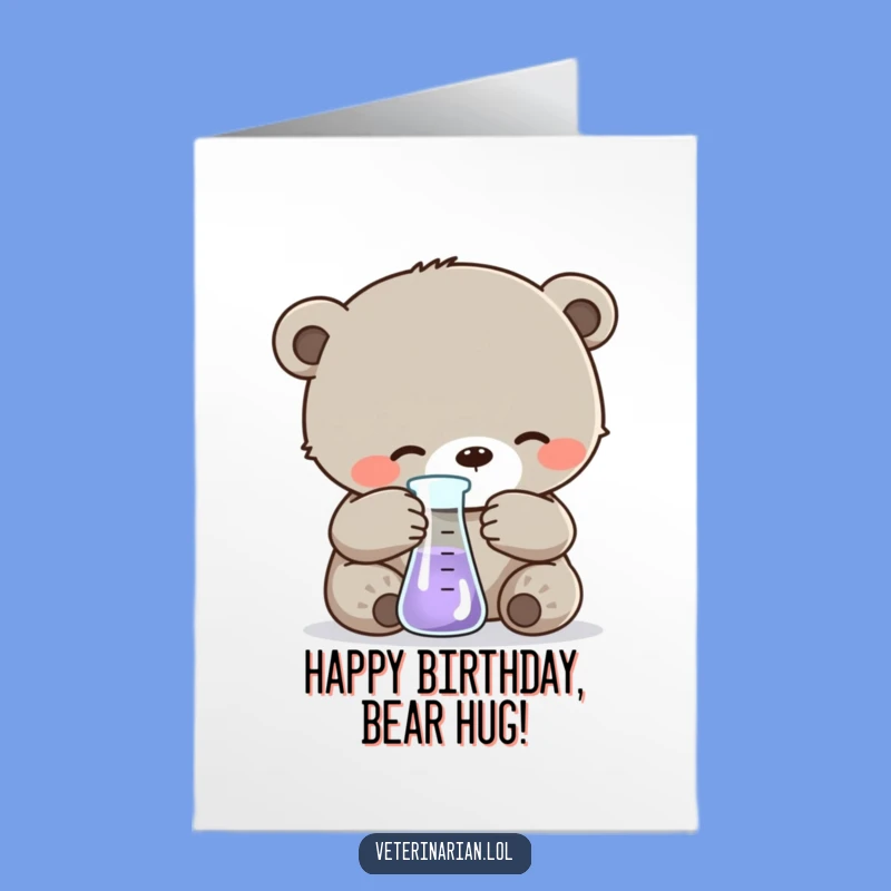 Free Printable Birthday Card: Bear Cub Scientist - Smart & Funny Downloadable Gift!