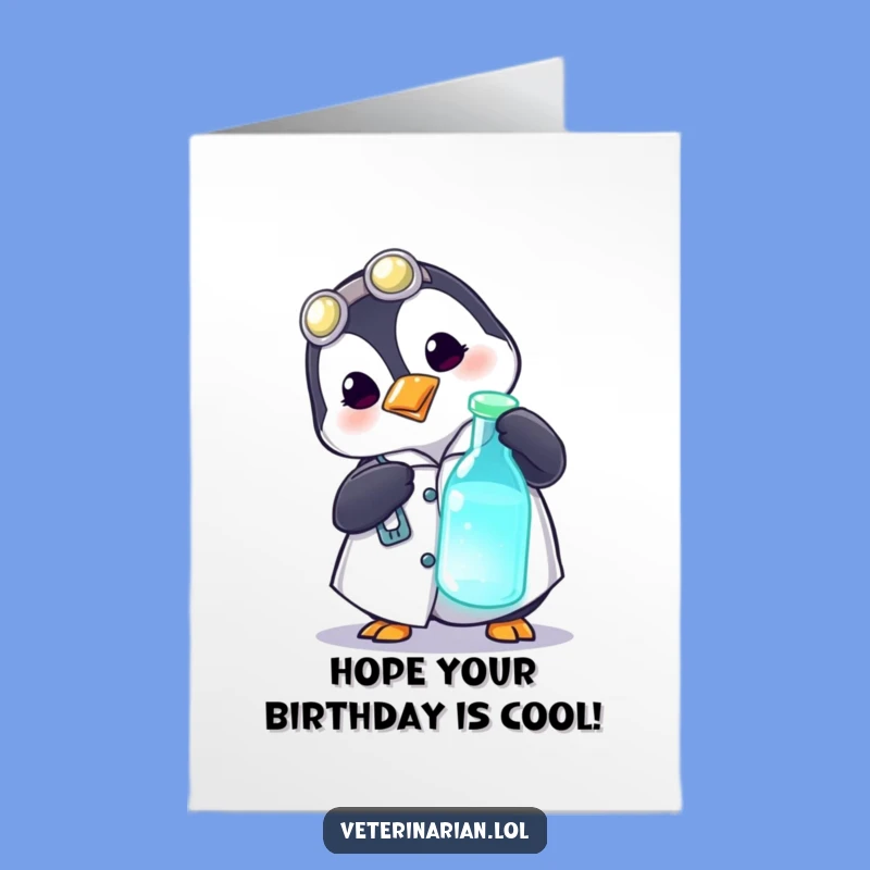 Free Printable Birthday Card: Funny Penguin Doctor Lab Vial Smiley Downloadable Gift