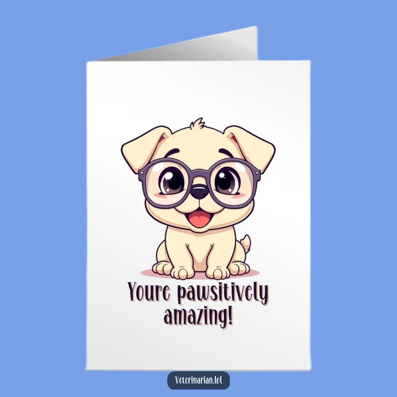 Free Printable Puppy Glasses Congratulations Card - Smart Downloadable DIY Gift for Any Achievement