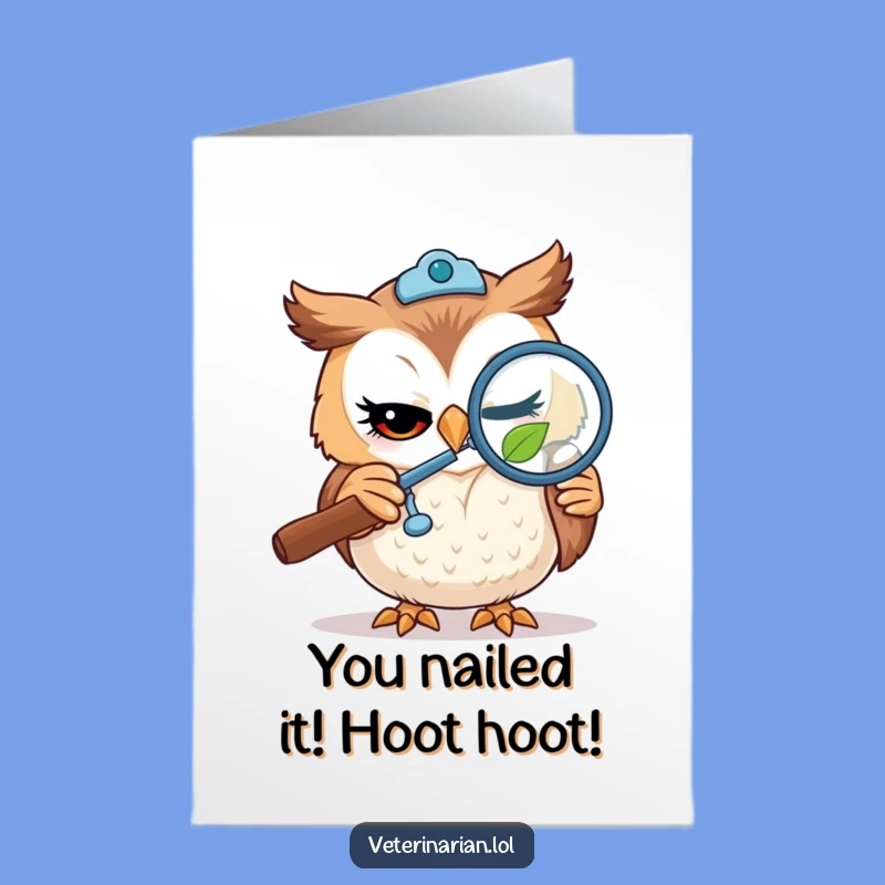 Free Printable Congrats Card: Owl Vet & Leaf, Funny Downloadable Celebration