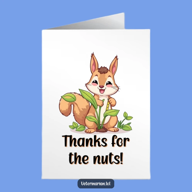 Free Printable Squirrel Gardener Thank You Card - Funny Downloadable Plant Lover Gift