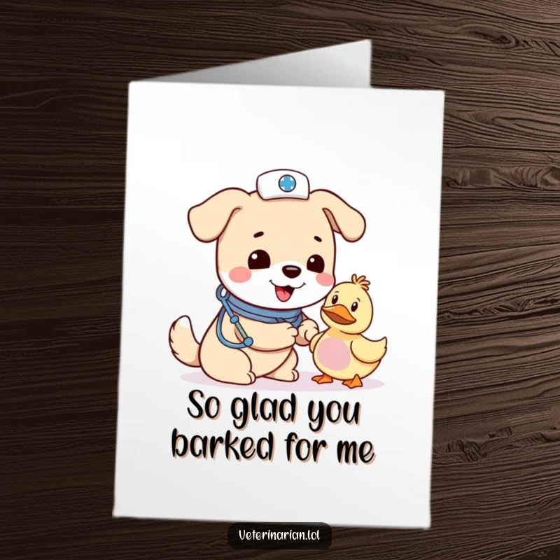 Funny Free Printable Thank You Card: Cheerful dog vet in hat applies a bandage to a toy duck.