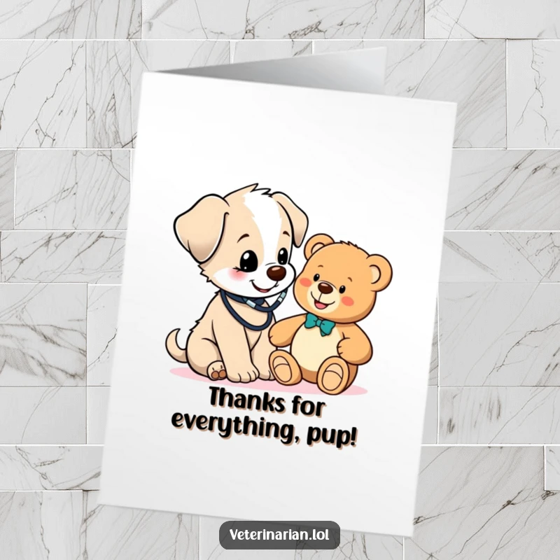 Funny Free Printable Thank You Card: A cute puppy doctor happily checks a teddy bear's health.