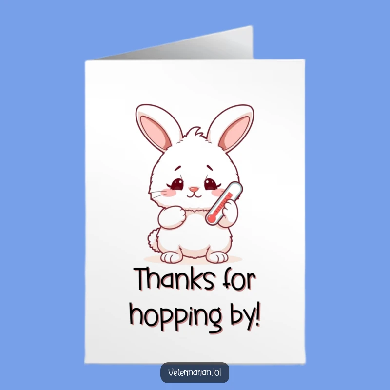 Free Printable Bunny Thermometer Thank You Card - Cute Funny Downloadable Gratitude