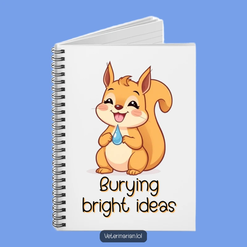 Funny Squirrel Dropper Notebook: Grinning squirrel notes, a witty funny gift for students.