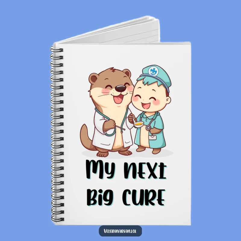 Funny Otter Vet Notebook: Jot Down Notes with Hilarious Animal Doctor Flair