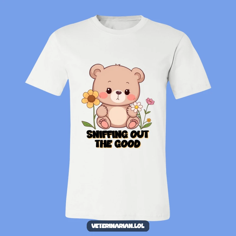 Funny Bear Flower T-Shirt: Adorable Curiosity Graphic Tee, Great Nature Gift